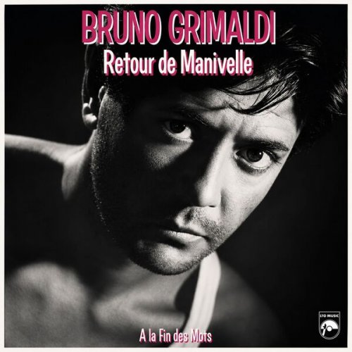Bruno Grimaldi - Retour de manivelle (2026) Hi-Res