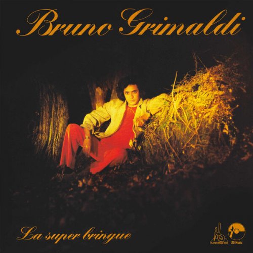 Bruno Grimaldi - La Super Bringue (1979) Hi-Res
