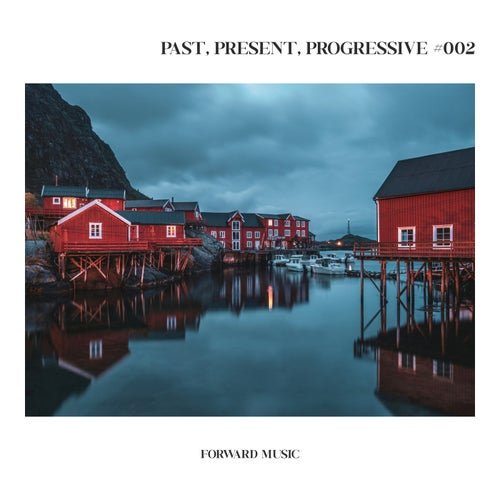 VA - Past, Present, Progressive #002 (2026)