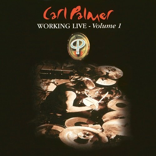 Carl Palmer - Working Live (Vol. 1) (2003)