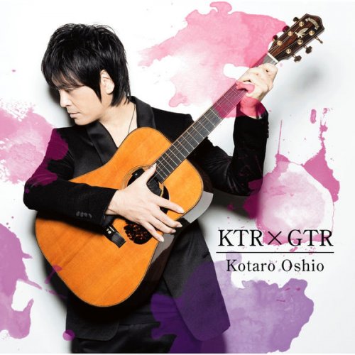 Kotaro Oshio - KTRxGTR (2016) Hi-Res