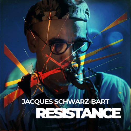 Jacques Schwarz-Bart - Resistance (2026) [Hi-Res]