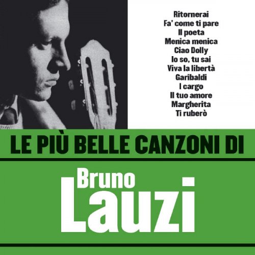 Bruno Lauzi - Le più belle canzoni di Bruno Lauzi (2006)