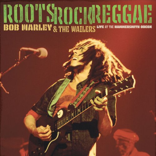 Bob Marley & The Wailers - Roots, Rock, Reggae (Live At The Hammersmith Odeon, London, UK - June 1976) (2026) [Hi-Res]