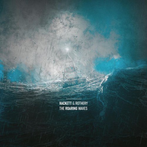 Steve Hackett & Steve Rothery - The Roaring Waves (2026)