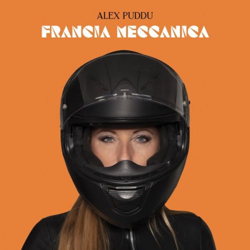 Alex Puddu - Francia Meccanica (2026) [Hi-Res]