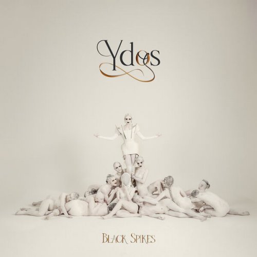 Black Spikes - Ydos (2026) Hi-Res