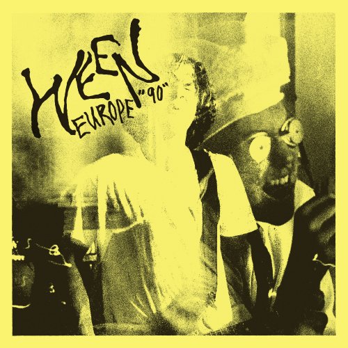 Ween - Europe "90" (2026) [Hi-Rers]