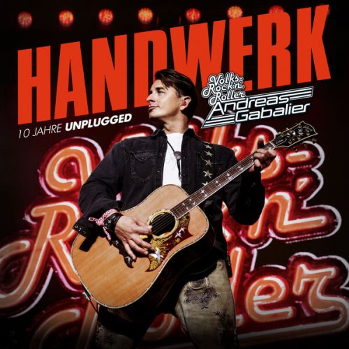 Andreas Gabalier - Handwerk – 10 Jahre Unplugged (2026) Hi-Res