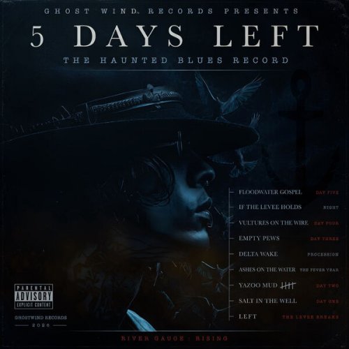 5 Days Left - River Gauge Rising (2026) Hi-Res