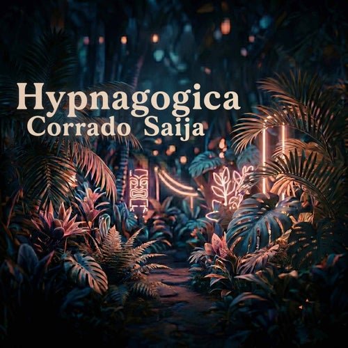 Corrado Saija - Hypnagogica (2026)