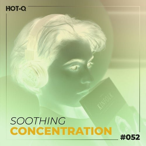 VA - Soothing Concentration 052 (2026)