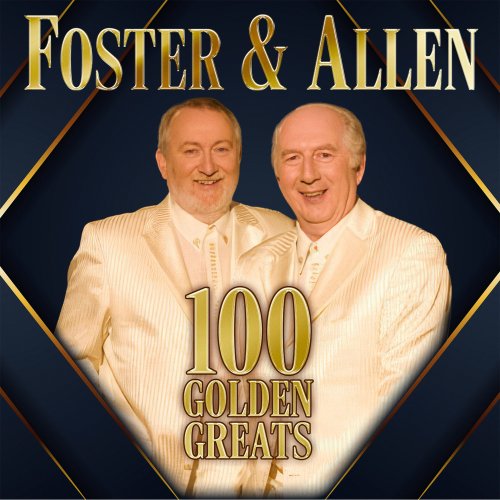 Foster & Allen - 100 Golden Greats (2026) [Hi-Res]