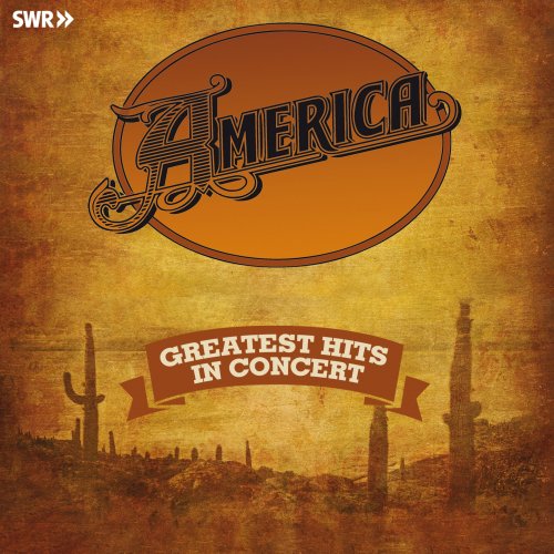America - Greatest Hits In Concert (2025) [DSD64]