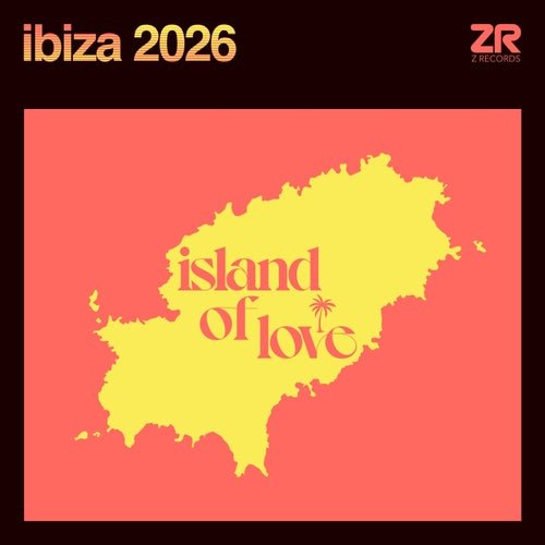 VA - Z Records presents Ibiza 2026 (2026)