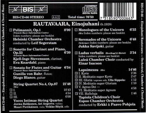 VA - Einojuhani Rautavaara: Pelimannit | String Quartet No. 4 | Monologues Of The Unicorn | Serenades Of The Unicorn | Ludus Verbalis | Lapsimessu (1993)