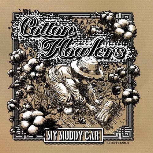 Cotton Howlers - My Muddy Car (2026)
