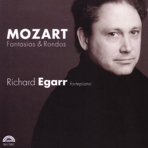 Richard Egarr - Mozart: Fantasias & Rondos (2006)