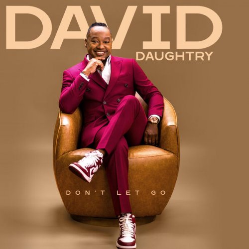 David Daughtry - Don't Let Go (2026) Hi-Res