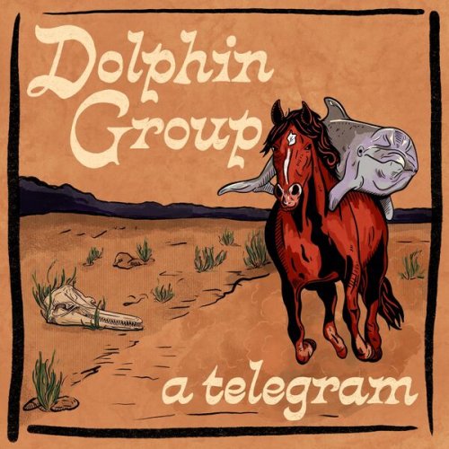 Dolphin Group - A Telegram (2025) [Hi-Res]