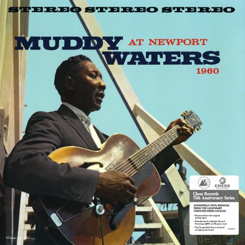 Muddy Waters - Muddy Waters At Newport 1960 (1960) {2026 Chess Records 75 Series}