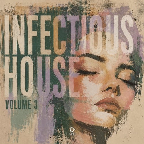 VA - Infectious House Vol. 3 (2026)
