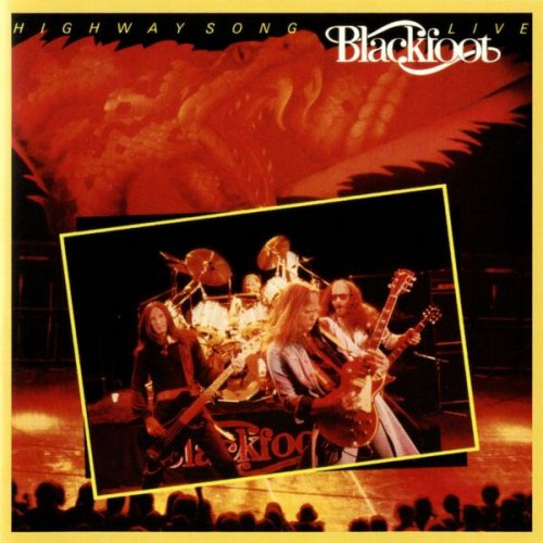 Blackfoot - Highway Song Live (Live Version) (2005)
