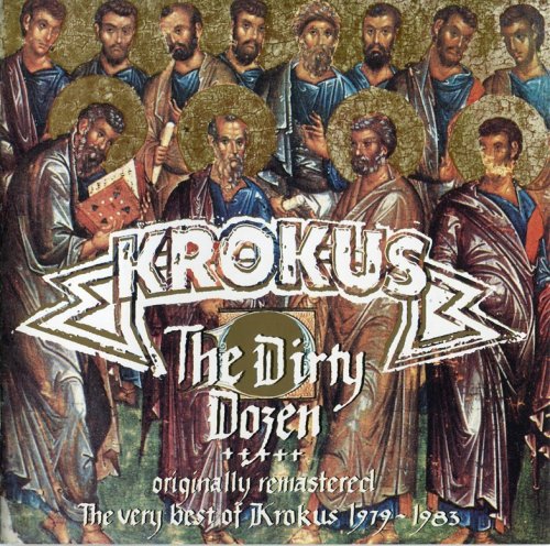 Krokus - The Dirty Dozen: The Very Best Of Krokus 1979-1983 (1993)