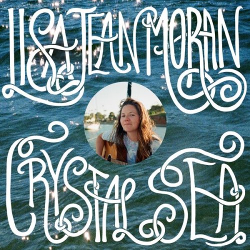 Lisa Jean Moran - Crystal Sea (2026)