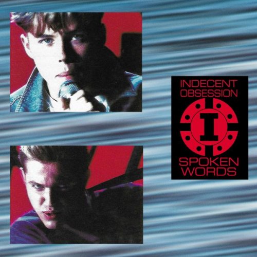 Indecent Obsession - Spoken Words (1989)