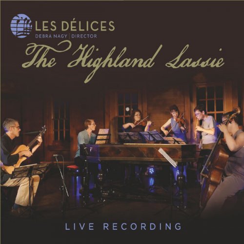Les Délices - The Highland Lassie (2023)
