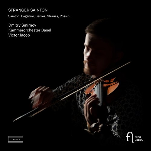 Dmitry Smirnov, Kammerorchester Basel & Victor Jacob - Stranger Sainton (2026) [Hi-Res]