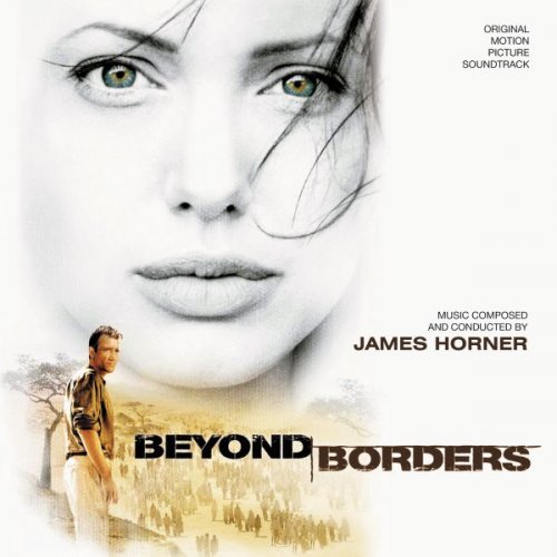James Horner - Beyond Borders - Original Motion Picture Soundtrack (2003)