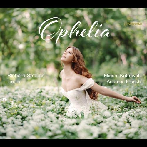 Miriam Kutrowatz, Andreas Fröschl - Ophelia (2026) [Hi-Res]