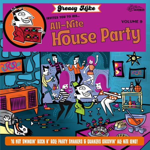 Various Artists - Greasy Mike Invites You to His All-Nite House Party (2026)