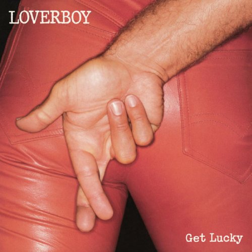 Loverboy - Get Lucky (1981) [Vinyl]