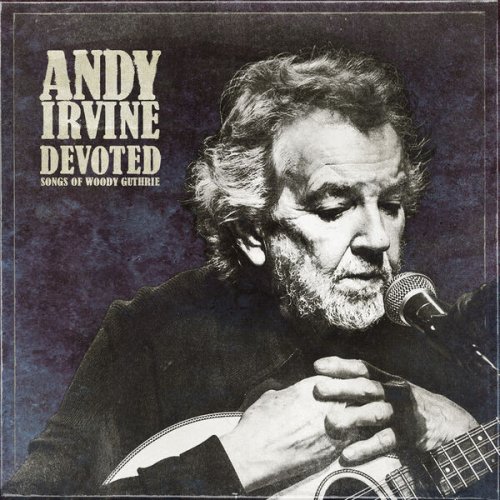 Andy Irvine - Devoted (2026)