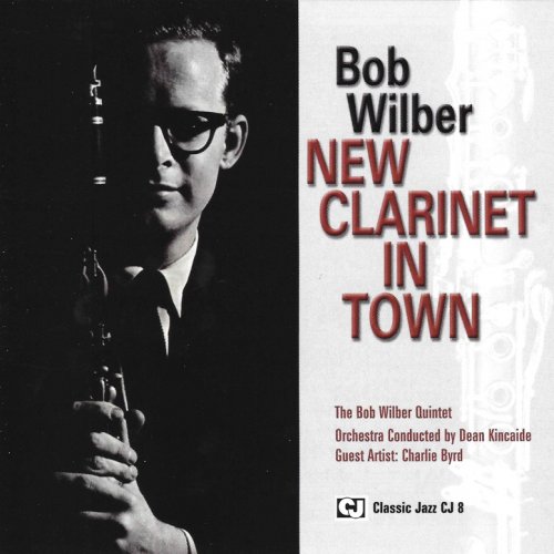 Bob Wilber - New Clarinet In Town (1960)
