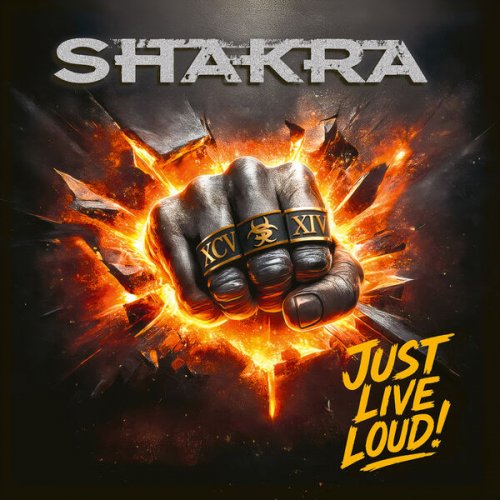 Shakra - Just Live Loud! (2026) Hi-Res