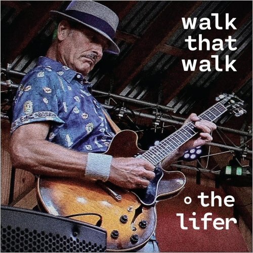 Walk That Walk - The Lifer (2026)