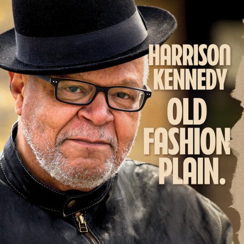 Harrison Kennedy - Old Fashion Plain (2026)