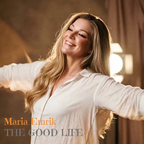 Maria Emrik - The Good Life (2026) [Hi-Res]