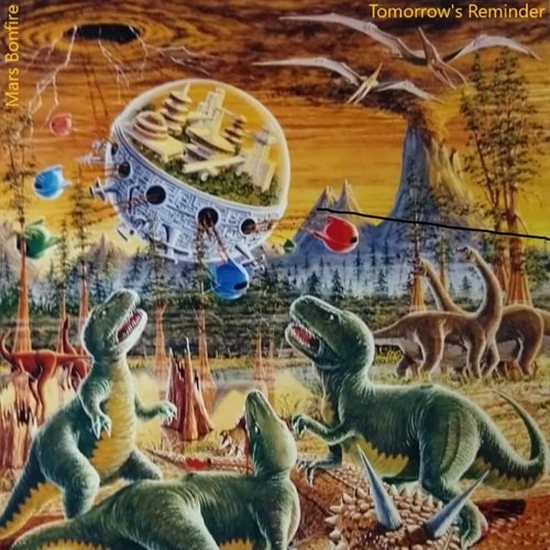 Mars Bonfire - Tomorrow's Reminder (2024)