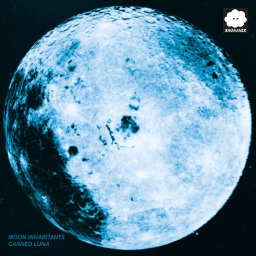 Moon Inhabitants - Canned Luna (2026) Hi-Res