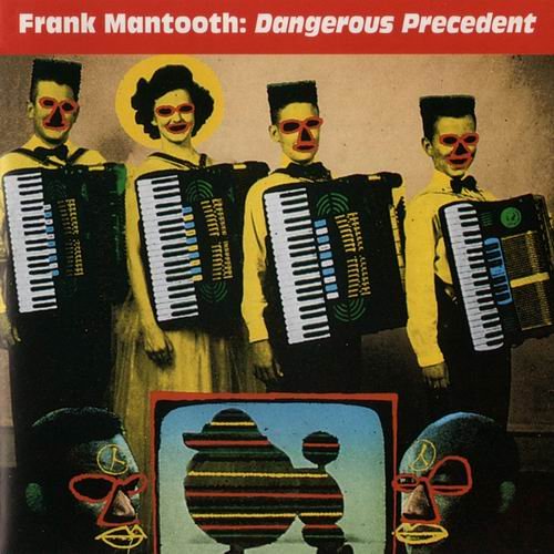 Frank Mantooth Jazz Orchestra - Dangerous Precedent (1993)