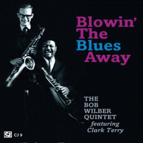 Bob Wilber - Blowin The Blues Away (1960)