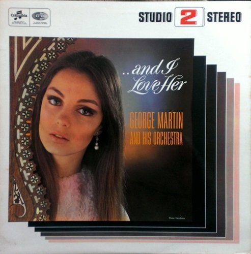 George Martin And His Orchestra - ..And I Love Her (1966)