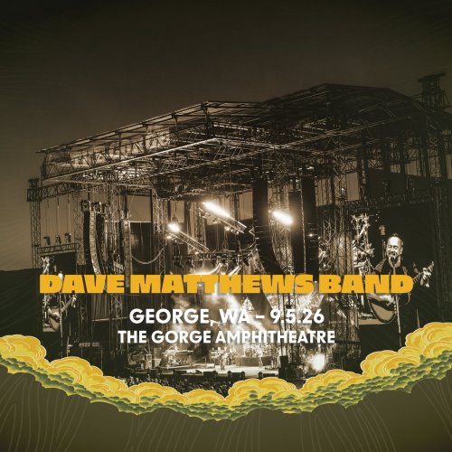 Dave Matthews Band - 2026-09-05 The Gorge Amphitheatre, George, WA