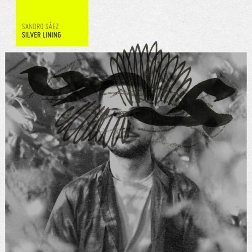 Sandro Sáez - Silver Lining (2026)