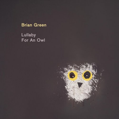 Brian Green - Lullaby For An Owl (2026) Hi-Res